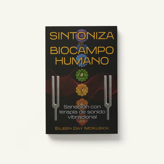 Book Tuning the Human Biofield Spanish Edition