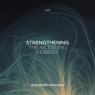 Strengthening the Ascending Current sound therapy cover