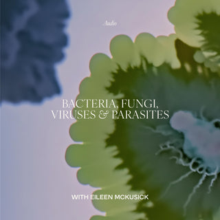Bacteria Fungi Viruses and Parasites sound healing cover