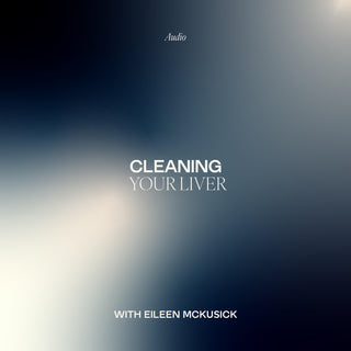 Cleaning Your Liver sound therapy cover