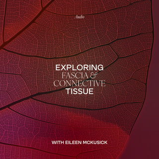 Exploring Fascia and Connective Tissue sound healing cover