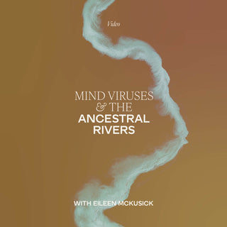 Mind Viruses & the Ancestral Rivers sound healing cover