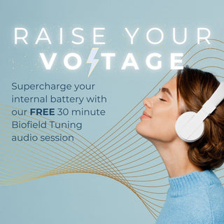 raise your voltage biofield tuning