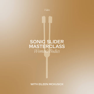 Sonic Slider Masterclass | Women's Bodies sound healing cover