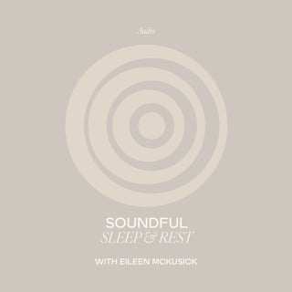 Soundful Sleep and Rest audio session cover